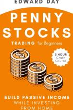 Penny Stocks Trading for Beginners af Edward Day