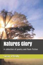 Natures Glory af Susan O'Reilly