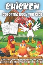 Chicken Coloring Book For Kids af Elena Sharp