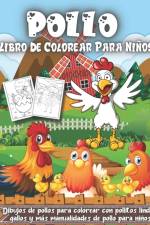 Pollo Libro De Colorear Para Ninos af Elena Sharp