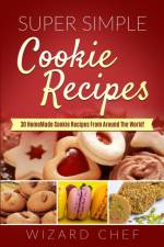 Super Simple Cookies Recipes af Wizard Wizard