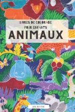 Livres de coloriage pour enfants - Animaux af Joe Blythe