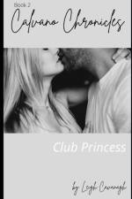 Club Princess af Leigh Cavanagh