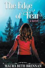 Edge of Fear af Maura Beth Brennan