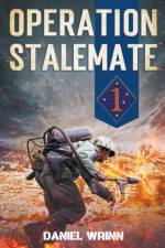 Operation Stalemate af Daniel Wrinn