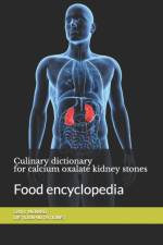 Culinary dictionary for calcium oxalate kidney stones af Cedric Menard