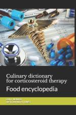 Culinary dictionary for corticosteroid therapy af Cedric Menard