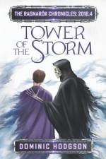 Tower of the Storm af Dominic Hodgson