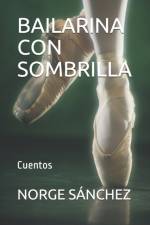 Bailarina Con Sombrilla af Norge Sánchez