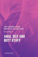 Aaron Sans Erotica Collection Volume 7 af Aaron Sans