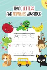 Trace Letters and Numbers Workbook af Nina Noosita