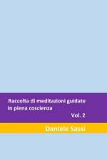 Raccolta di meditazioni guidate af Daniele Sassi