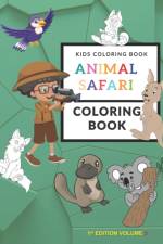 Kids Coloring Book Animal Safari Coloring Book Volume 2 af Patrick Quan