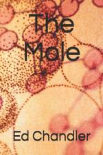Mole af Ed Chandler