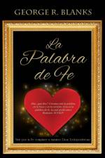 La Palabra de Fe af George R Blanks