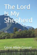 Lord Is My Shepherd af Gene Allen Groner