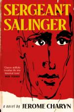 Sergeant Salinger af Jerome Charyn