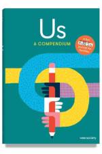 Us: A Compendium af Wee Society