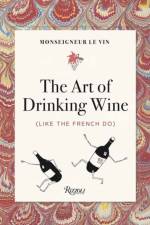 Monseigneur le Vin af Louis Forest