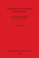 Seafaring on the Ancient Mediterranean af Alec Tilley