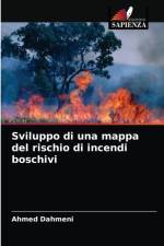 Sviluppo di una mappa del rischio di incendi boschivi af Ahmed Dahmeni