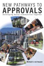 New Pathways to Approvals af Michael A Von Hausen
