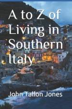 to Z of Living in Southern Italy af John Tallon Jones