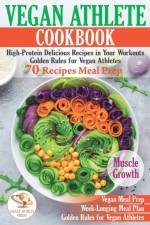 Vegan Athlete Cookbook af Great World Press