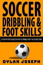 Soccer Dribbling & Foot Skills af Dylan Joseph
