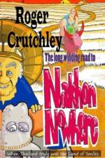 Long Winding Road to Nakhon Nowhere af Roger Crutchley