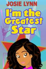 I'm the Greatest Star af Josie Lynn