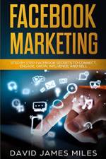 Facebook Marketing af David James Miles