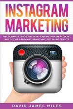 Instagram Marketing af David James Miles