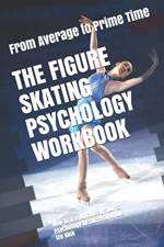 Figure Skating Psychology Workbook af Danny Uribe