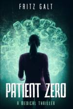 Patient Zero af Fritz Galt