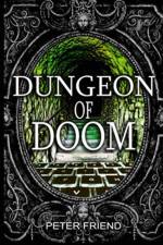 Dungeon of Doom af Peter Friend