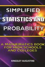 Simplified Statistics and Probability af Kingsley Augustine