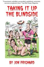 Taking it Up Blindside af Jon Prichard
