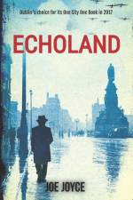 Echoland af Joe Joyce