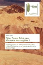 Djim, Reves Brises ou Missions accomplies ? af Amath Thiam