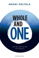 Whole and One af Heikki Peltola