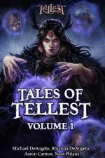 Tales of Tellest af Michael Deangelo