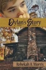 Dylan's Story af Rebekah A Morris