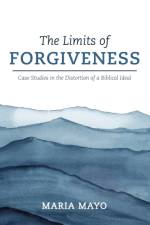 Limits of Forgiveness af Maria Mayo