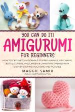 You Can Do It! Amigurumi for Beginners af Maggie Samir