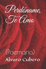 Perdoname, Te Amo af Alvaro Cubero