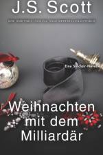 Weihnachten mit dem Milliardar af J S Scott