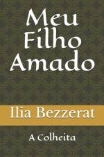 Meu Filho Amado af Ilia Bezzerat
