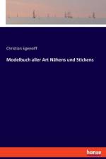 Modelbuch aller Art Nahens und Stickens af Christian Egenolff