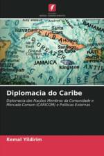Diplomacia do Caribe af Kemal Yildirim